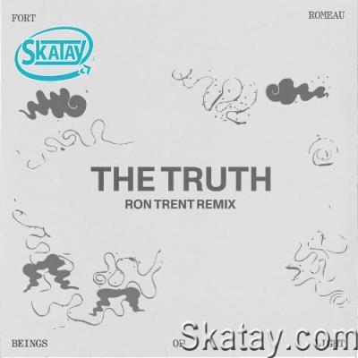 Fort Romeau - The Truth (Ron Trent Remix) (2022)