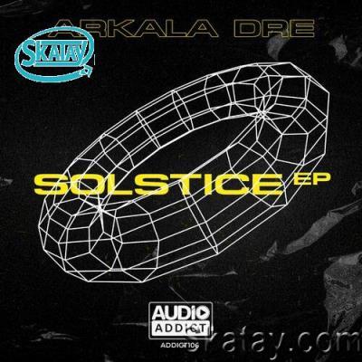 Arkala Dre - Solstice EP (2022)