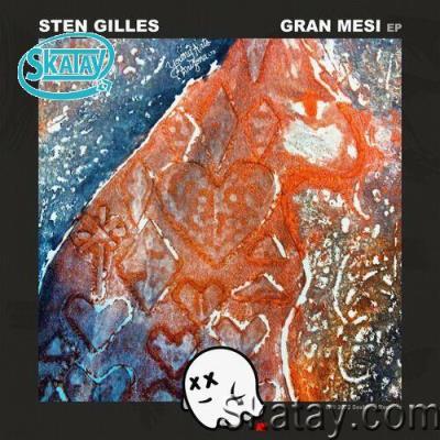 Sten Gilles - Gran Mesi (2022)