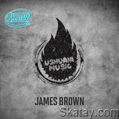 Ushuaia Music - James Brown (2022)