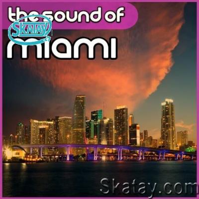 Soundlift - The Sound of Miami (2022)