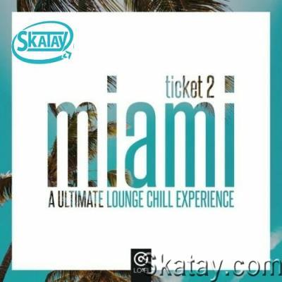 Ticket 2 Miami (2022)
