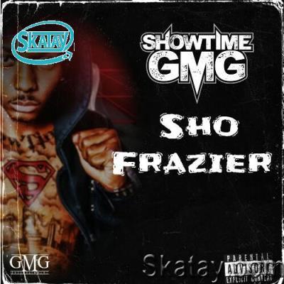 ShowTime GMG - Sho Frazier (2022)