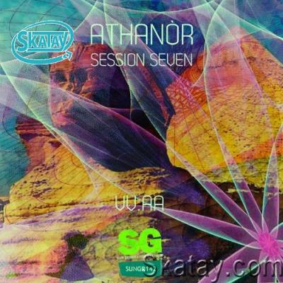 Athanòr Session Seven (2022)