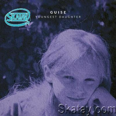 Guise - Youngest Daughter (2022)