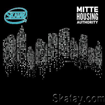 Sasse x Mitte Housing Authority & Freestyle Man - Mitte Housing Authority (2022)