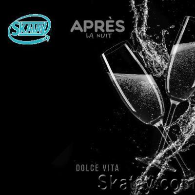 Après la nuit - Dolce Vita (Remixes) (2022)