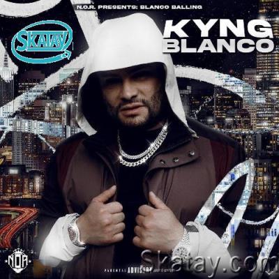 Blanco Balling - Kyng Blanco (2022)