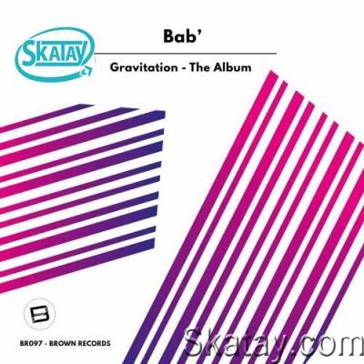 Bab' - Gravitation (2022)