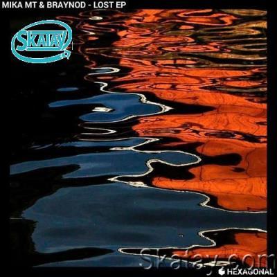 Mika MT & Braynod - Lost (2022)