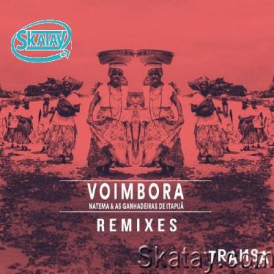 Natema ft As Ganhadeiras de Itapua - Voimbora (Remixes EP) (2022)