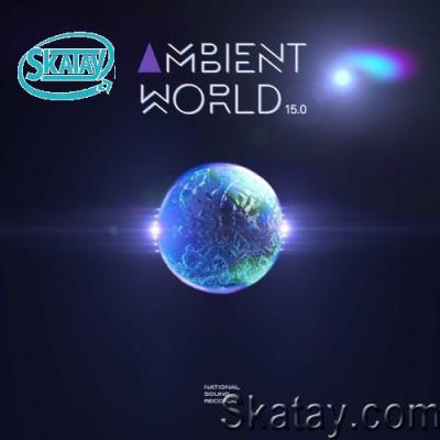 Ambient World 15.0 (2022)