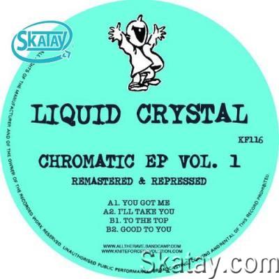 Liquid Crystal - Chromatic EP Vol. 1 (2022)