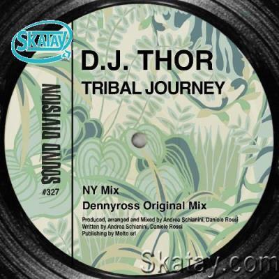 D.J. Thor - Tribal Journey (2022)
