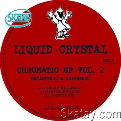 Liquid Crystal - Chromatic EP Vol. 2 (2022)