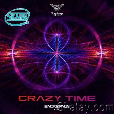 Backspace Live - Crazy Time (2022)