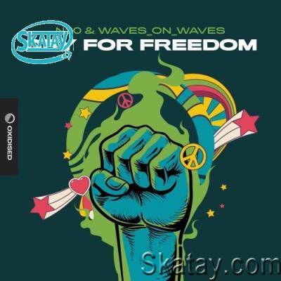 N2O & Waves_On_Waves - Cry For Freedom (2022)