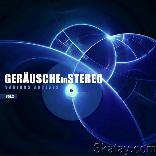 Gerausche in Stereo Vol. 2 (2022) AAC