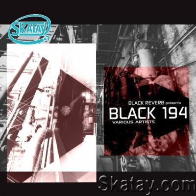 Black Reverb - Black 194 (2022)