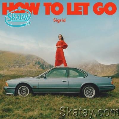 Sigrid, Bring Me The Horizon - How To Let Go (2022)