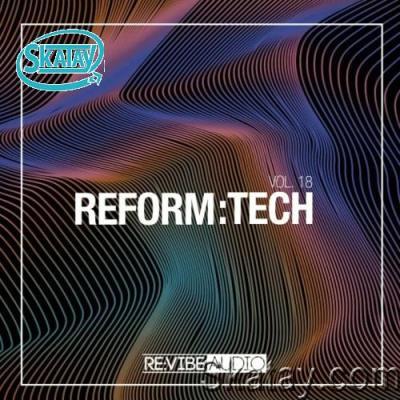 Reform:Tech, Vol. 18 (2022)