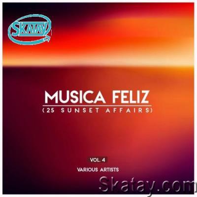 Musica Feliz, Vol. 4 (25 Sunset Affairs) (2022)