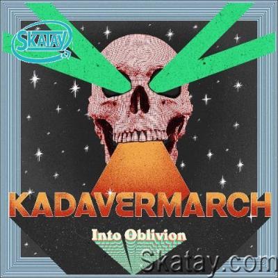 Kadavermarch - Into Oblivion (2022)