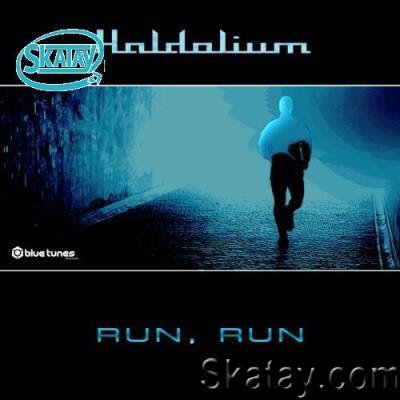 Haldolium - Run, Run (2022)