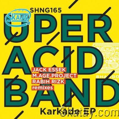 Uper Acid Band - Karkade EP (2022)
