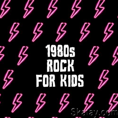 1980s Rock For Kids (2022)