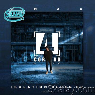 Umax - Isolation Blues EP (2022)