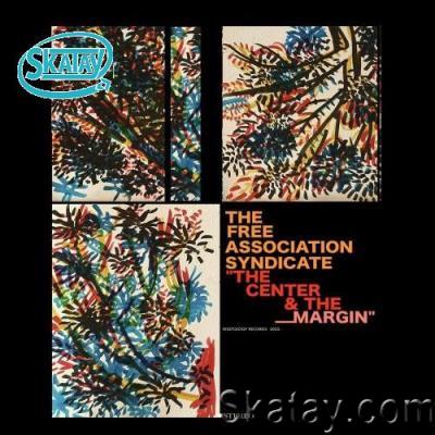 Cosmic Analog Ensemble - The Center & The Margin (The Free Association Syndicate) (2022)