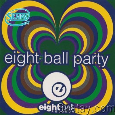 Eightball Party (Remastered 2022) (2022)