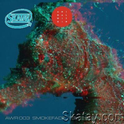 SmokeFade - Fisheye (2022)