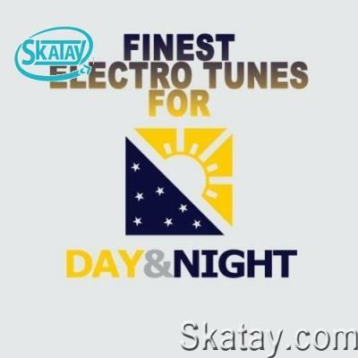 Finest Electro Tunes for Day & Night (2022)