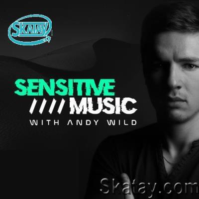 Andy Wild - Sensitive Music 004 (2022-05-13)