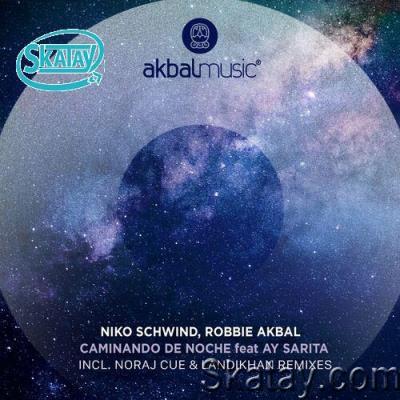 Niko Schwind & Robbie Akbal ft Ay Sarita - Caminando de Noche Remixes (2022)