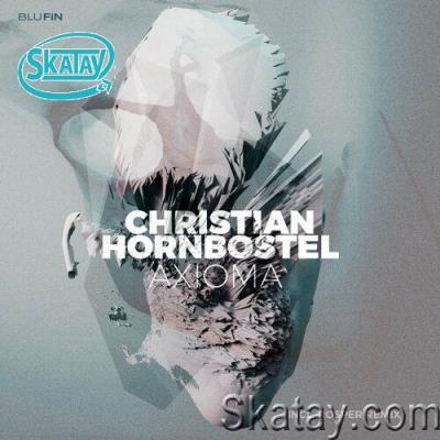 Christian Hornbostel - Axioma (2022)