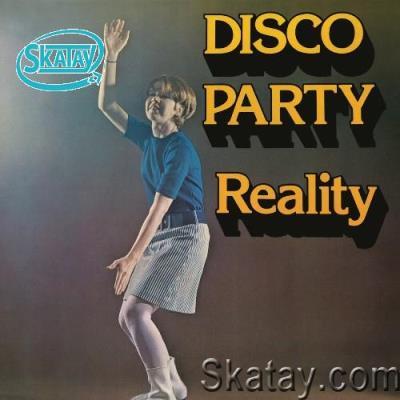 Reality - Disco Party (2022)