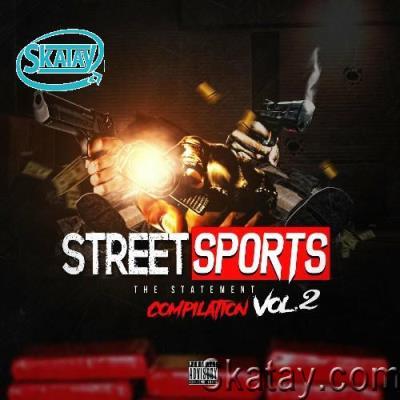 T.O.D Fat Tone - Street Sports Compilation Vol. 2 (2022)