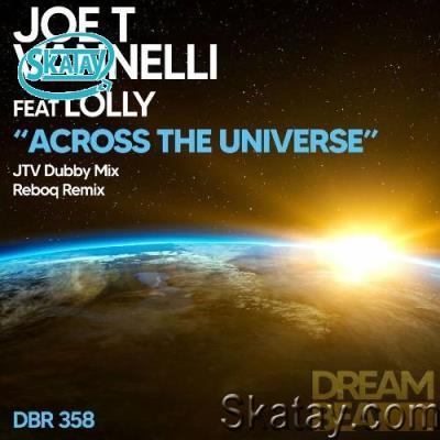 Joe T Vannelli feat Lolly - Across The Universe (2022)