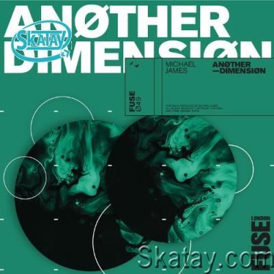 Michael James - Another Dimension (2022)