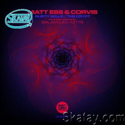 Matt Ess & Corvis - Rusty Bells / The Crypt (2022)