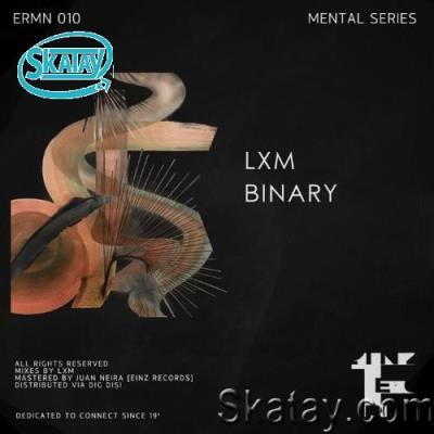 LXM - Binary (2022)