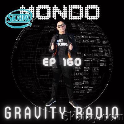 Mondo - Gravity Radio 160 (2022-05-17)