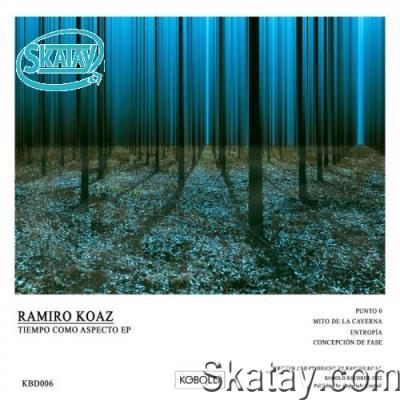 Ramiro Koaz - Tiempo Como Aspecto EP (2022)