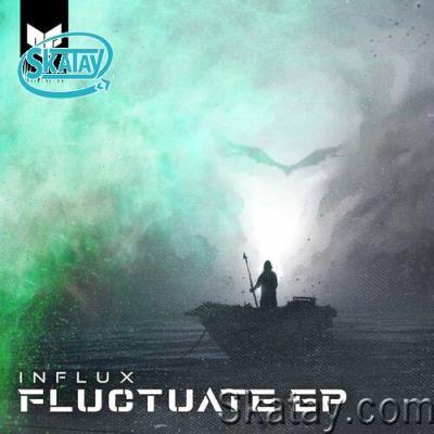 Influx - Fluctuate EP (2022)