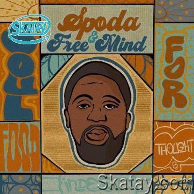 Spoda x Free Mind - Soul Food For Thought (2022)