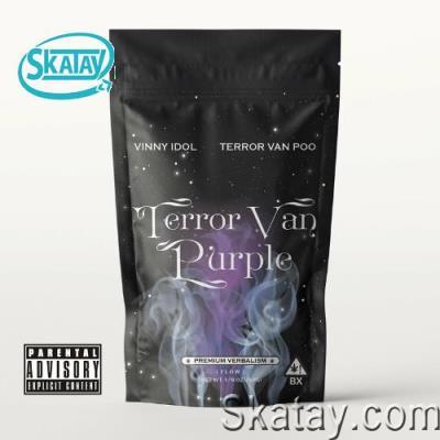 Terror Van Poo & Vinny Idol - Terror Van Purple (2022)