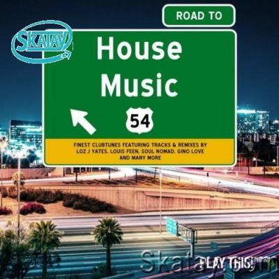 Road to House Music, Vol. 54 (2022)